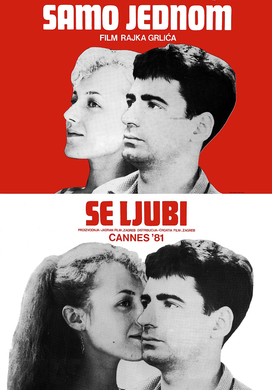 “Samo jednom se ljubi”