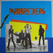 “Partibrejkers I”