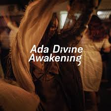 Ada Divine Awakening