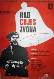 “Kad čuješ zvona”