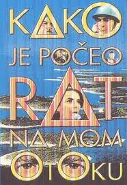 “Kako je počeo rat na mom otoku”
