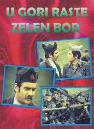 “U gori raste zelen bor”