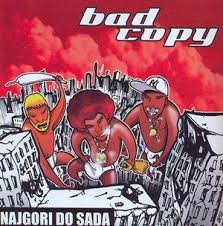Najgori do sada – Bad Copy