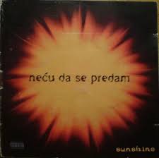 Neću da se predam – Sunshine