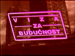 Viza za budućnost