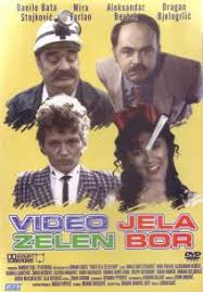 “Video jela, zelen bor”
