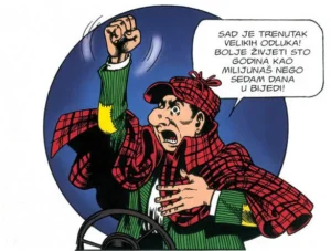 “Bolje živjeti 100 godina kao milijunaš, nego 7 dana u bIjedi.”